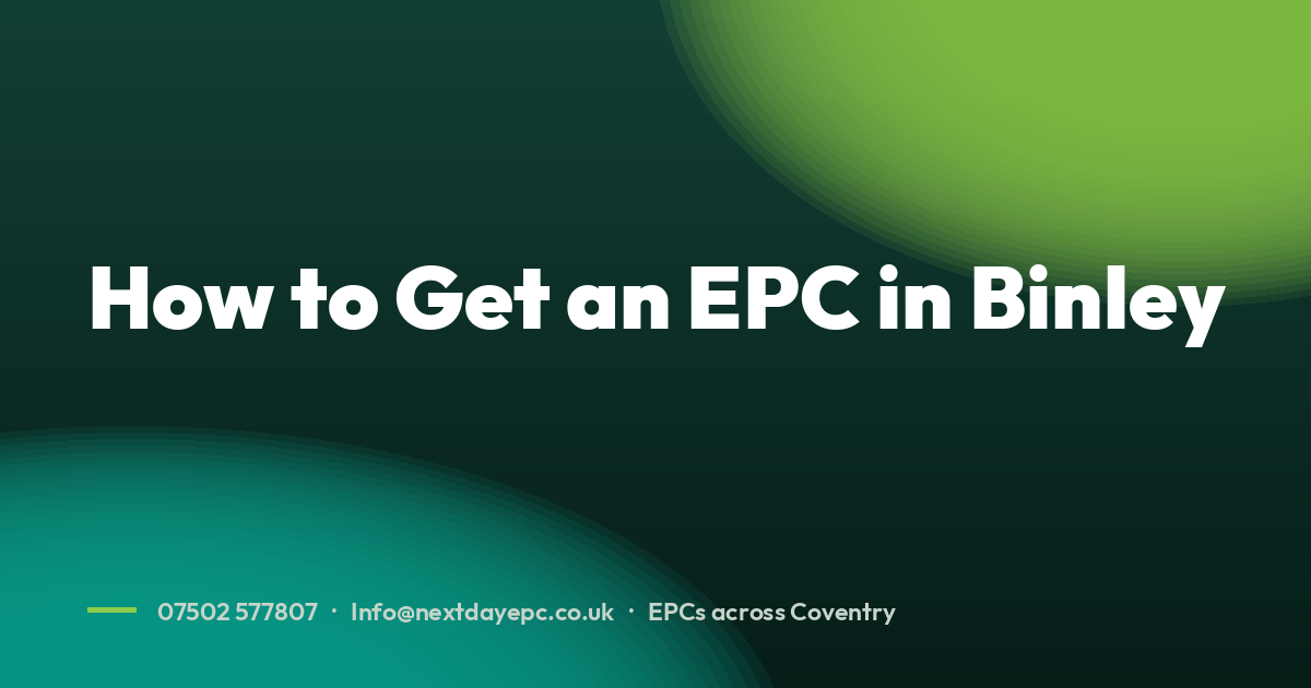 How to Get an EPC in Binley