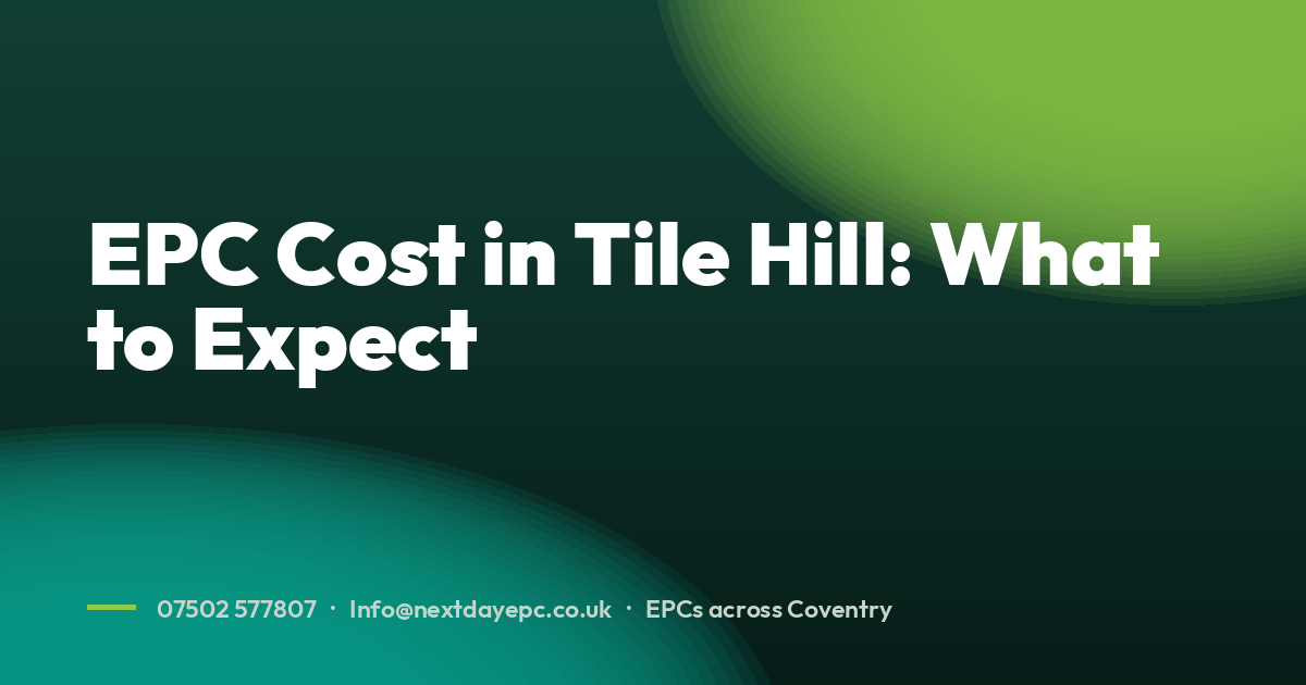 EPC Cost in Tile Hill: What to Expect